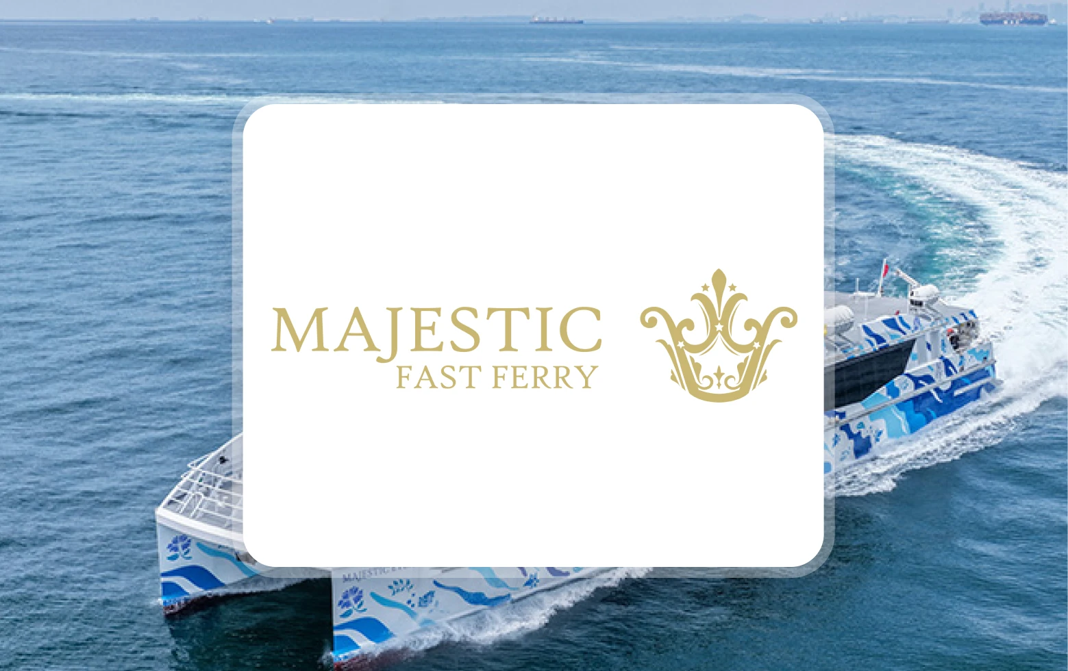 Majestic Fast Ferry